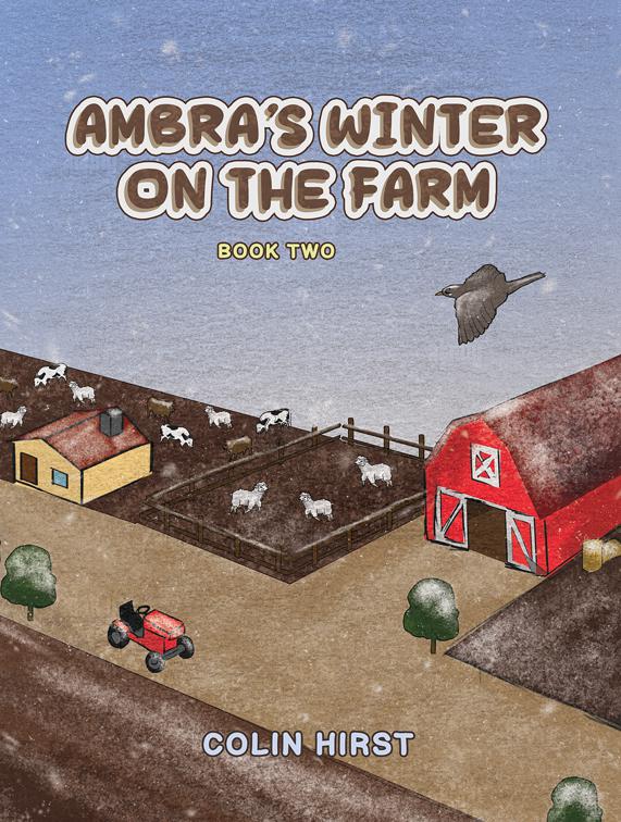 Ambra&#x27;s Winter On The Farm