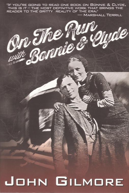On the Run with Bonnie &amp; Clyde