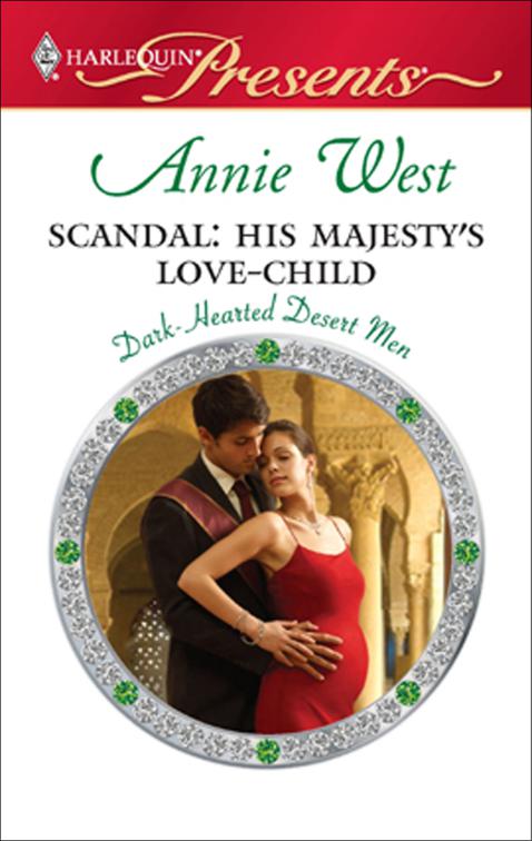 Scandal: His Majesty&#x27;s Love-Child
