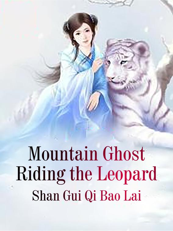 Mountain Ghost Riding the Leopard, Volume 1