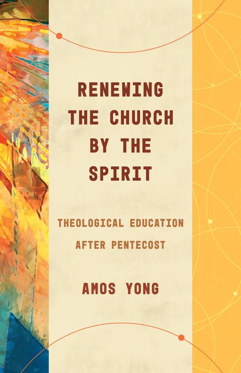 Renewing the Church by the Spirit, Theological Education between the Times (TEBT)
