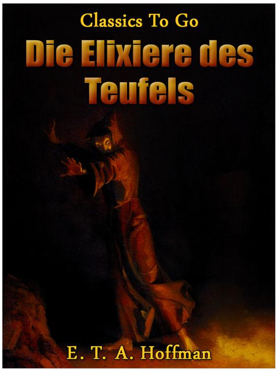 Die Elixiere des Teufels, Classics To Go