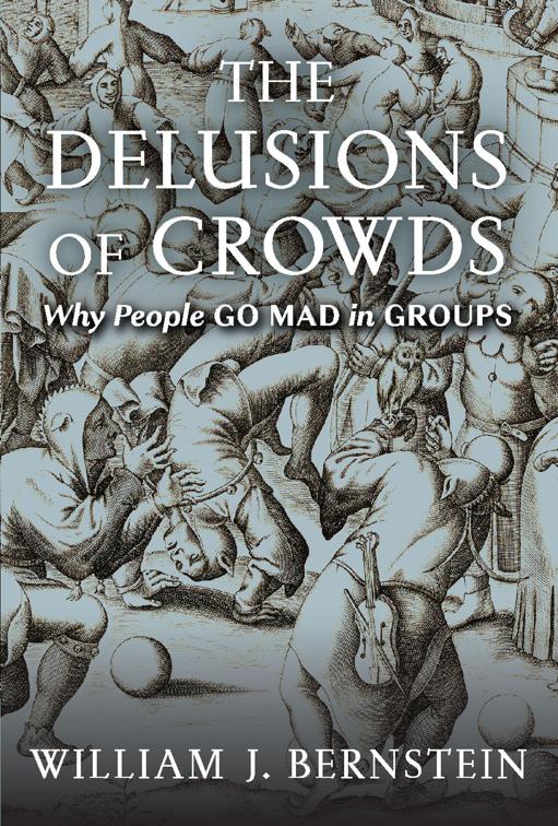 Delusions of Crowds