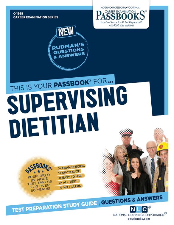Supervising Dietitian, Career Examination Series
