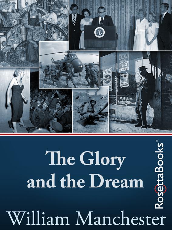Glory and the Dream
