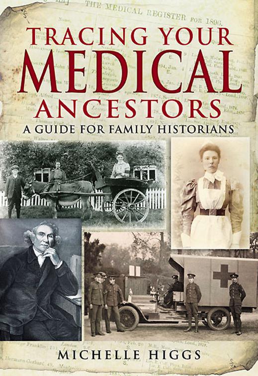 Tracing Your Medical Ancestors, Tracing Your Ancestors