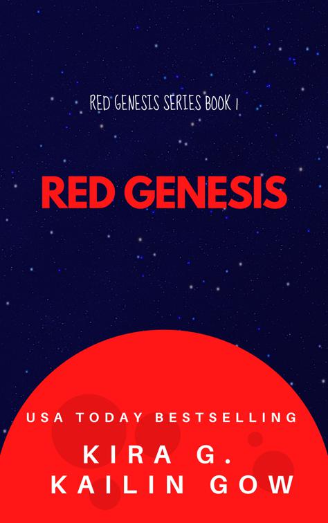 Red Genesis, Red Genesis