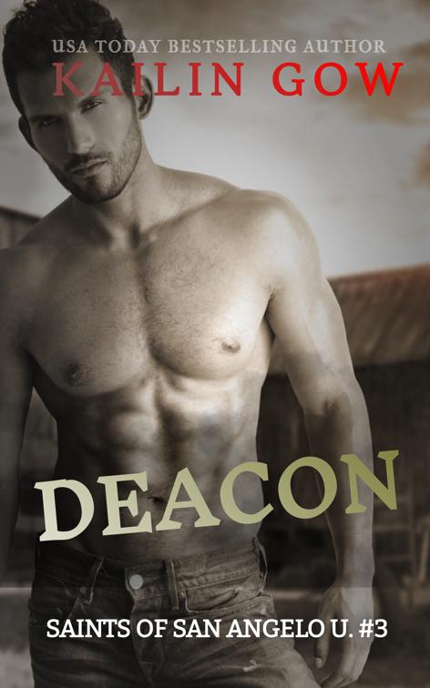 Deacon: A Dark College Enemies to Lovers Bet Romance, Saints of San Angelo University 3