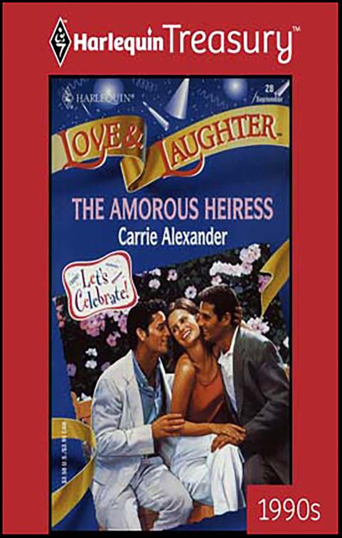 Amorous Heiress, Love &amp; Laughter