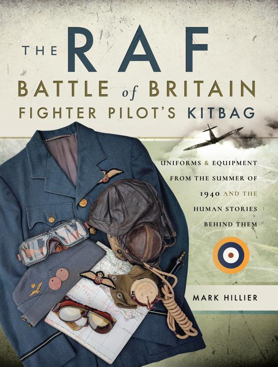 RAF Battle of Britain Fighter Pilot&#x27;s Kitbag