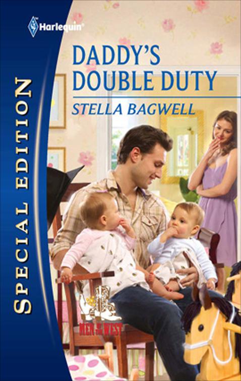 Daddy&#x27;s Double Duty, Men of the West