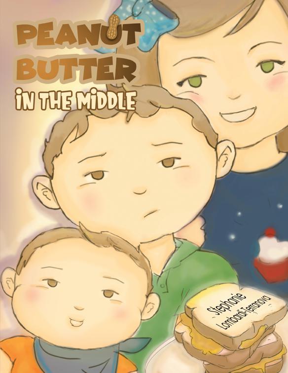 This image is the cover for the book Peanut Butter in the Middle