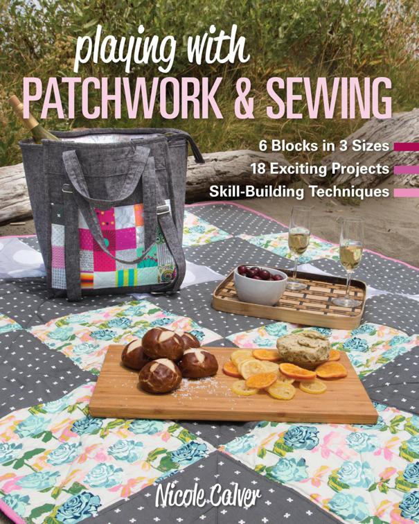 Playing with Patchwork &amp; Sewing