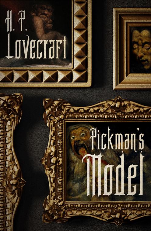 Pickman&#x27;s Model
