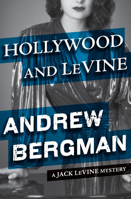 Hollywood and LeVine, The Jack LeVine Mysteries