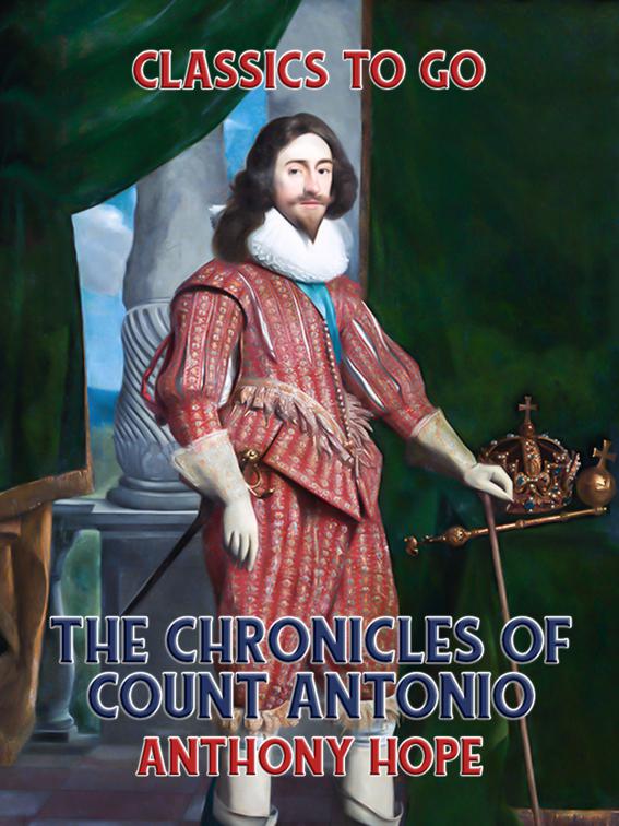 The Chronicles of Count Antonio, Classics To Go