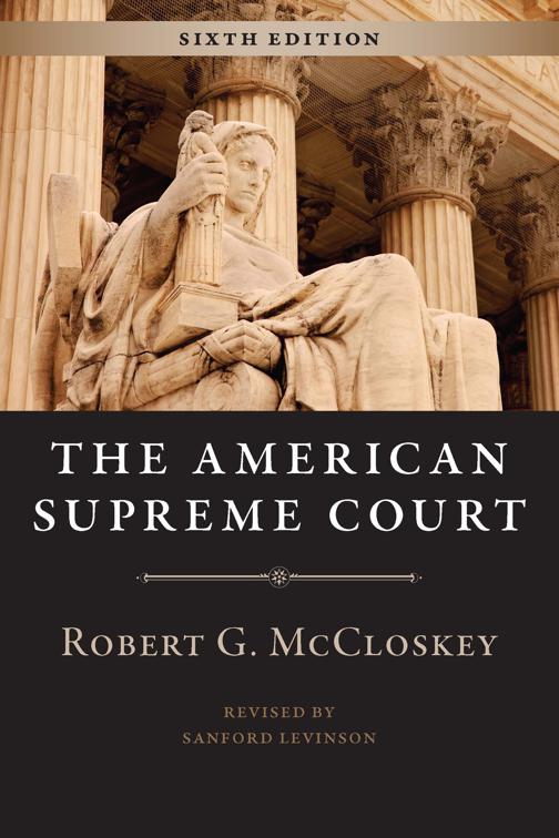 This image is the cover for the book American Supreme Court, The Chicago History of American Civilization