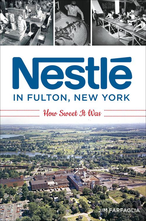 Nestlé in Fulton, New York, American Palate