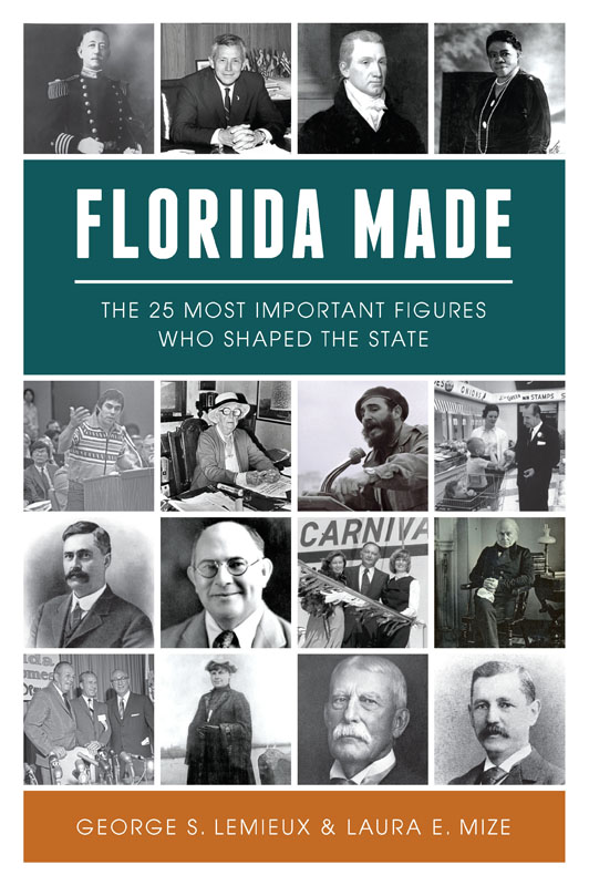 This image is the cover for the book Florida Made, American Heritage