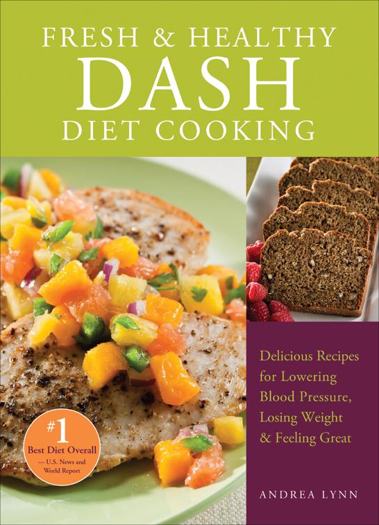 Fresh &amp; Healthy DASH Diet Cooking