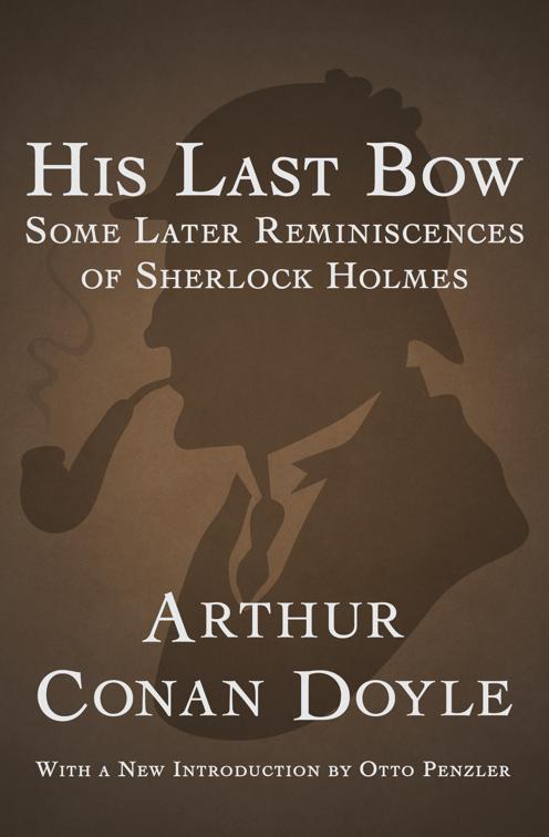 His Last Bow, Sherlock Holmes