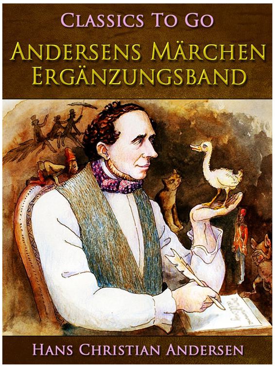 Andersens Märchen. Ergänzungsband, Classics To Go