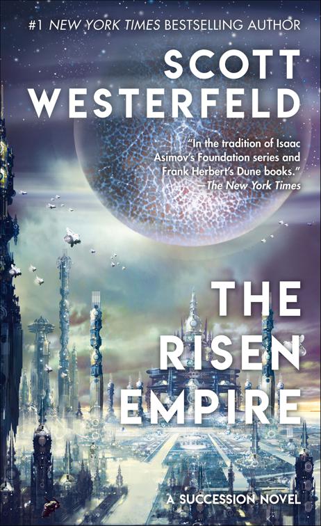Risen Empire, Succession