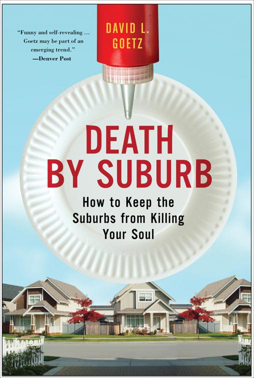 Death by Suburb
