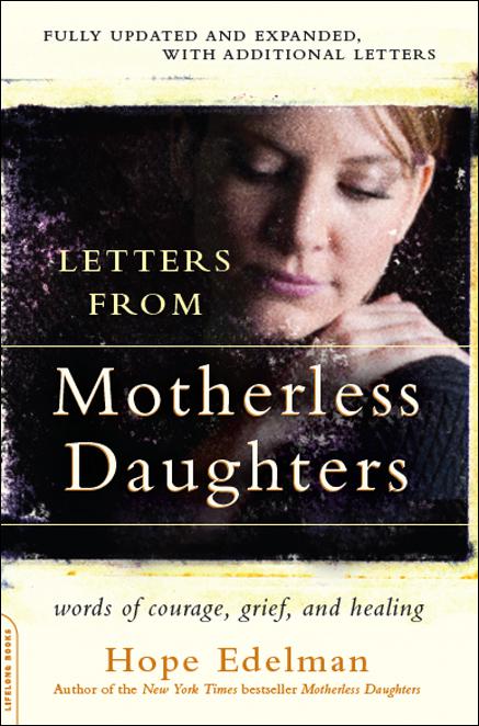 Letters from Motherless Daughters