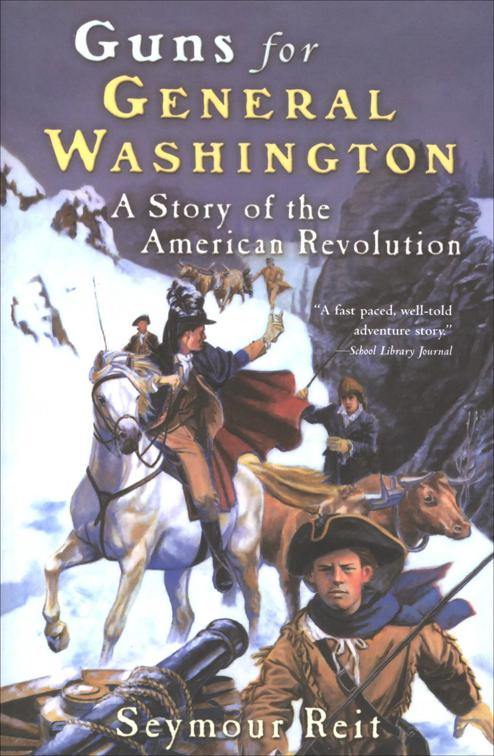 Guns for General Washington, Great Episodes