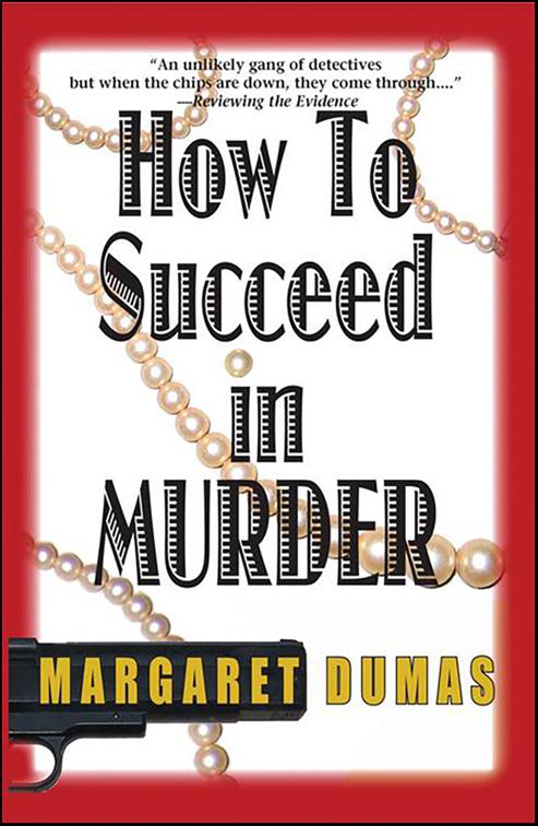 How to Succeed in Murder, Charley Fairfax Mysteries