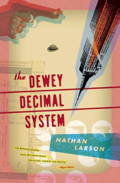 Dewey Decimal System, The Dewey Decimal Novels