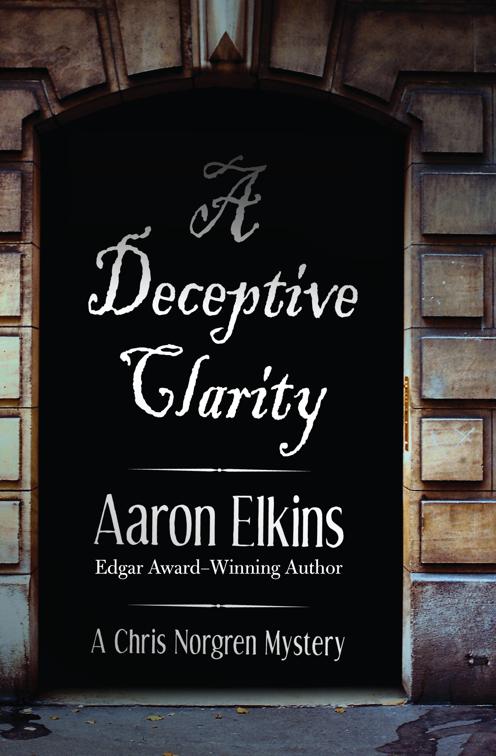 Deceptive Clarity, The Chris Norgren Mysteries