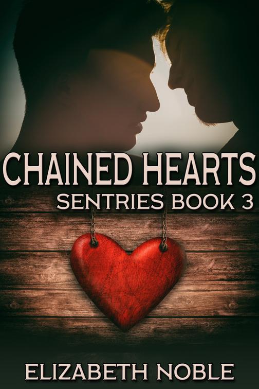 Chained Hearts, Sentries
