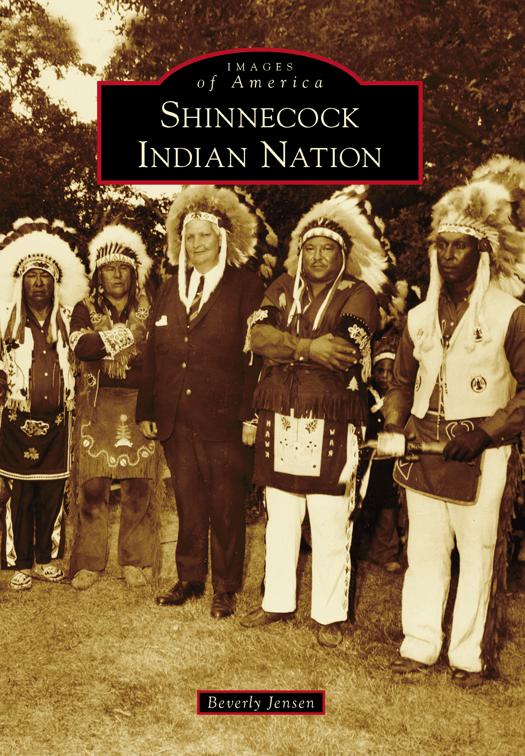 Shinnecock Indian Nation, Images of America