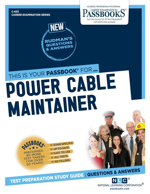 Power Cable Maintainer, Career Examination Series