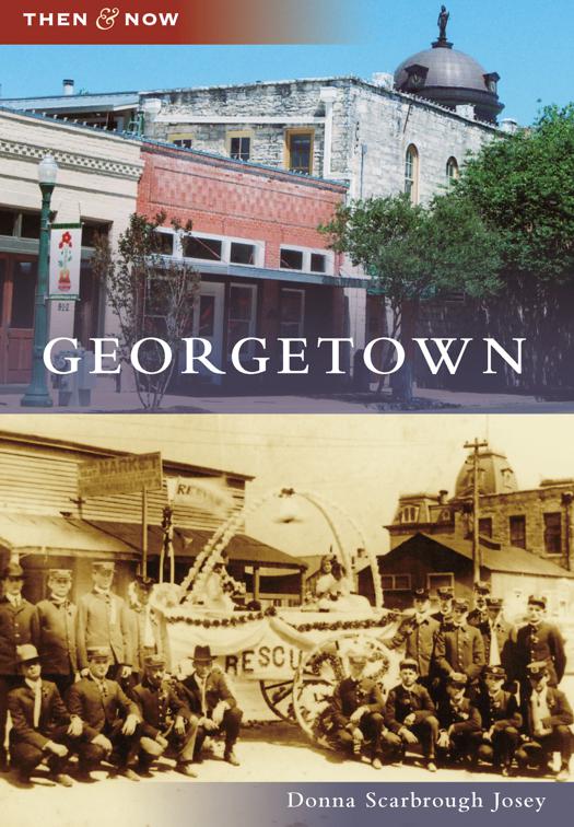 This image is the cover for the book Georgetown, Then and Now