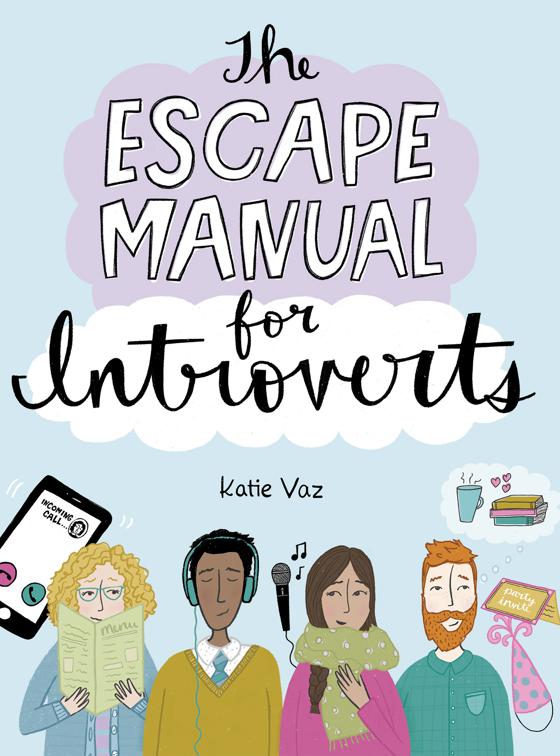 Escape Manual for Introverts