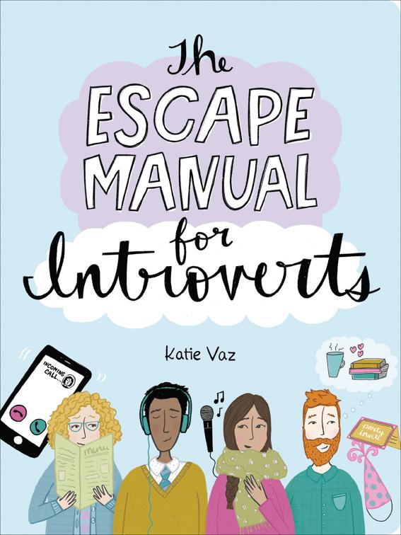 Escape Manual for Introverts