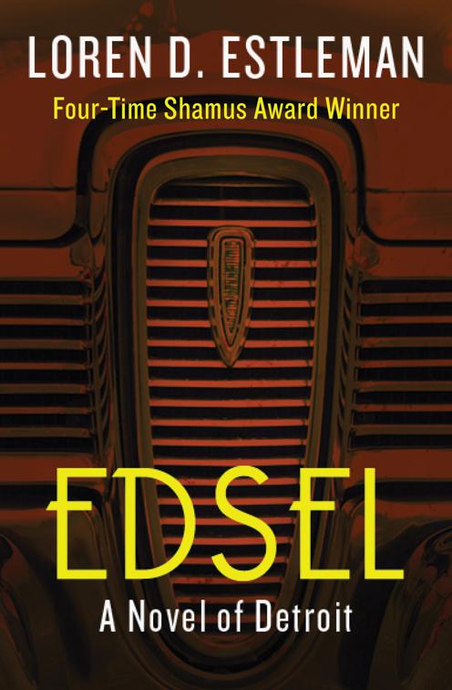 Edsel, The Detroit Novels
