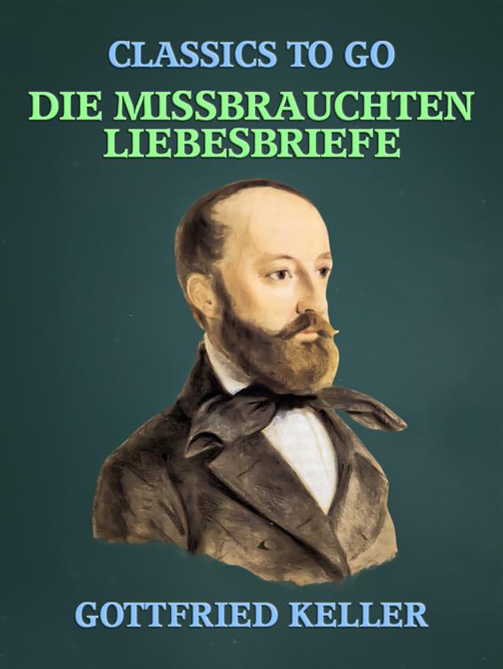 Die missbrauchten Liebesbriefe, Classics To Go