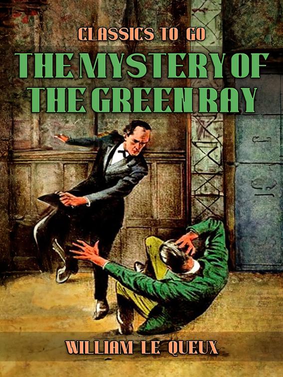 The Mystery of the Green Ray, Classics To Go