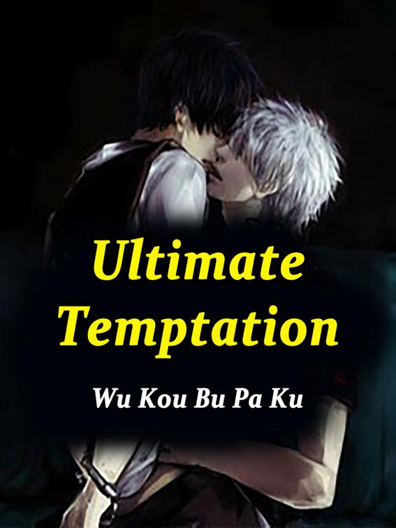 This image is the cover for the book Ultimate Temptation, Volume 2