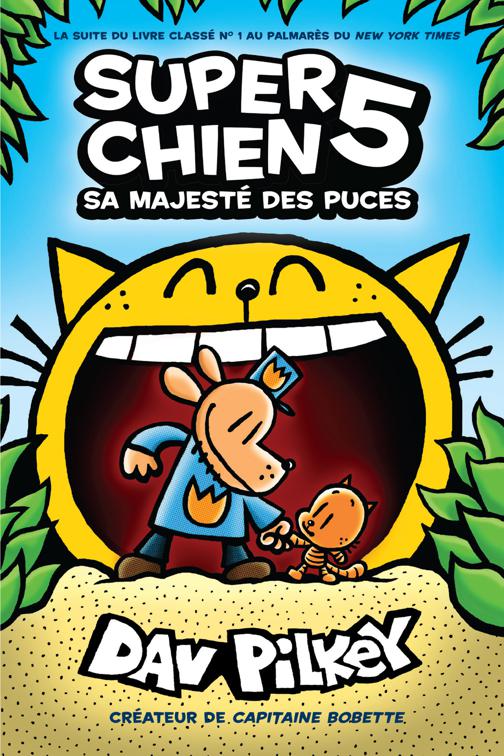 This image is the cover for the book Dog Man #5: Lord of the Fleas