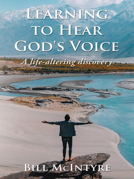 Learning To Hear God&#x27;s Voice