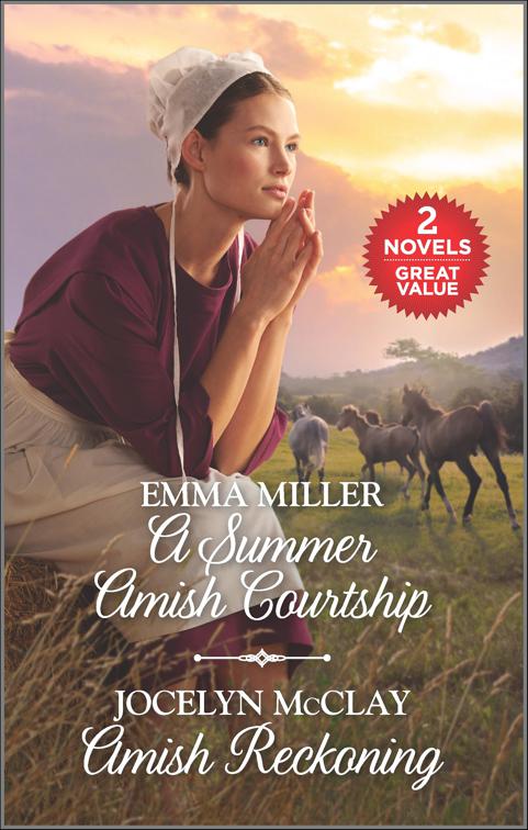 Summer Amish Courtship and Amish Reckoning