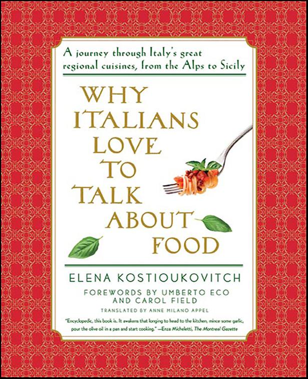 Why Italians Love to Talk About Food