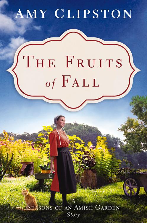 Fruits of Fall, Seasons of an Amish Garden Stories