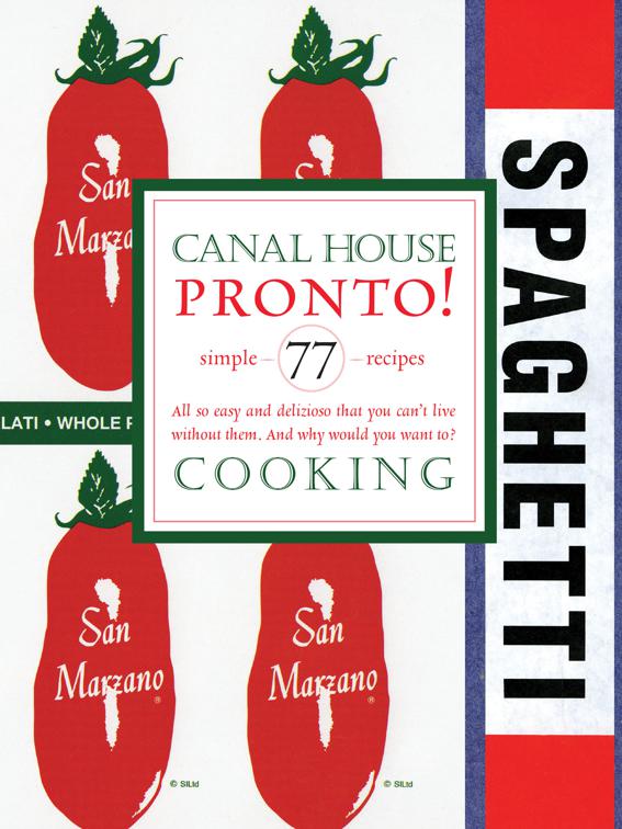 Canal House Cooking Volume N° 8, Canal House Cooking
