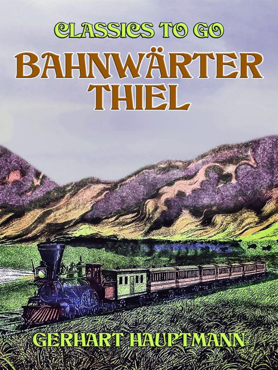 Bahnwärter Thiel, Classics To Go